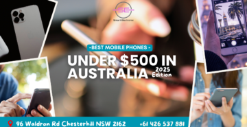 best mobile phone under 500 doller in australia 2025 edition