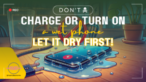 don't charge or turn turn on a wet phone let it dry first