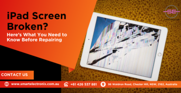 ipad screen broken? Here’s What You Need to Know Before Repairing