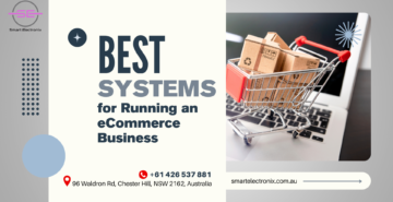Best Systems for Running an eCommerce Business – Smart Electronix 2025 Guide
