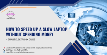 How to Speed Up a Slow Laptop Without Spending Money – Smart Electronix Guide