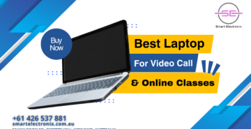 Best Laptops for Video Calls & Online Classes – Smart Electronix 2025 Guide