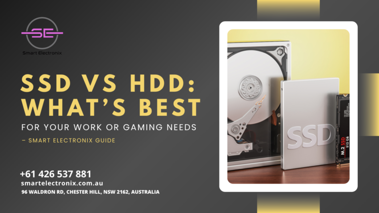 SSD vs. HDD: What’s Best for Your Work or Gaming Needs – Smart Electronix Guide