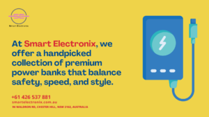 At Smart Electronix, we offer a handpicked collection of premium power banks that balance safety, speed, and style.
