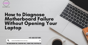 How to Diagnose Motherboard Failure Without Opening Your Laptop smartelectronix smart electronix smart electronics