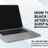 How to Fix a Black Screen After Laptop Sleep Mode – Smart Electronix Tips