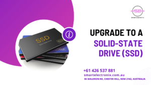 Upgrade to a Solid-State Drive (SSD)