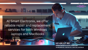 At Smart Electronix, we offer reliable repair and replacement services for both Windows laptops and MacBooks