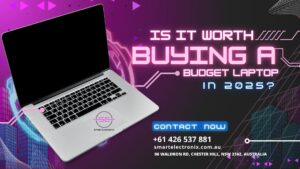 Is It Worth Buying a Budget Laptop in 2025