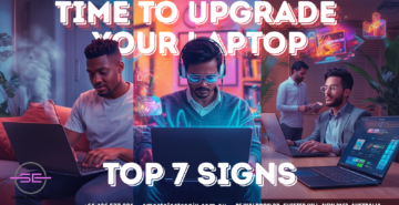 Time to Upgrade Your Laptop smart electronix