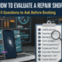 How to Evaluate a Repair Shop: 10 Questions to Ask Before Booking
